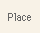 Place